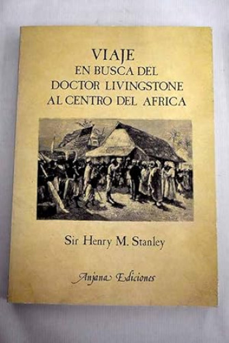 Portada del libro de Viaje en busca del doctor Livingstone al centro del Africa