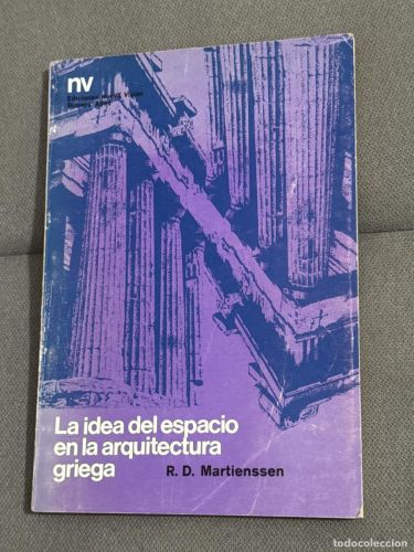 Portada del libro de LA IDEA DEL ESPACIO EN LA ARQUITECTURA GRIEGA 