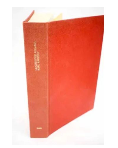 Portada del libro de La cuestión agraria. Estudio de las tendencias de la agricultura moderna y de la política agraria de...