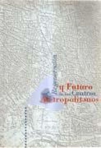 Portada del libro de Regeneración y futuro de los centros metropolitanos