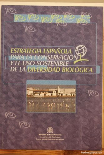 Portada del libro de ESTRATEGIA ESPAÑOLA PARA CONSERVACIÓN Y USO SOSTENIBLE DE LA DIVERSIDAD BIOLÓGICA. 