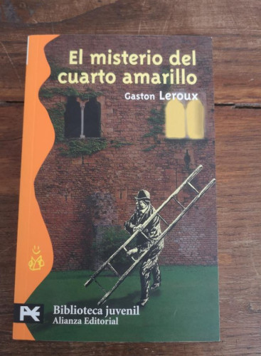 Portada del libro de El misterio del cuarto amarillo (El Libro De Bolsillo - Bibliotecas Temáticas - Biblioteca Juvenil)