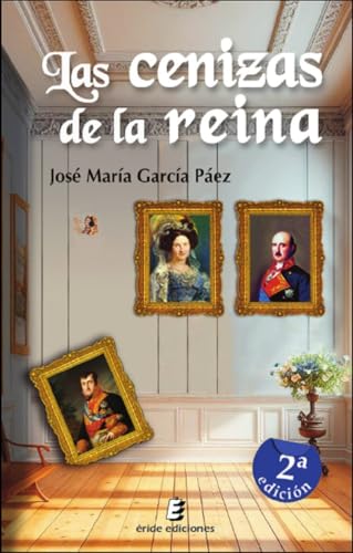 Portada del libro de Las cenizas de la reina 2ªed