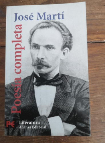 Portada del libro de Poesía completa - Martí, José- Editorial Alianza