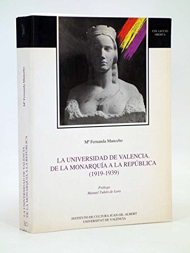 Portada del libro de La Universidad de Valencia. De la Monarquía a la República (1919-1939)