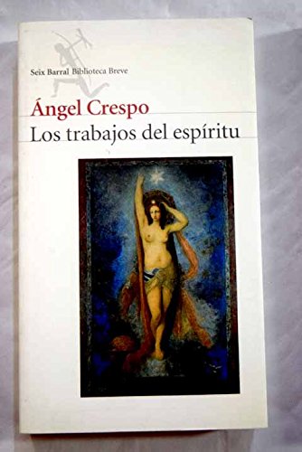 Portada del libro de Los trabajos del espíritu. Diarios (1971-1972/1978-1979)