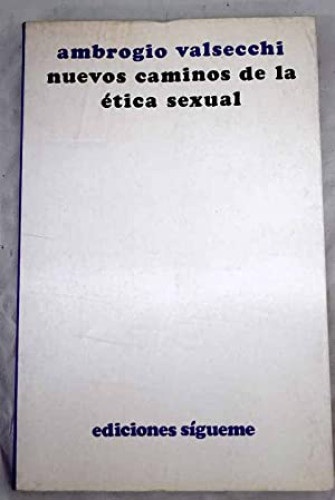 Portada del libro de Nuevos caminos de la ética sexual
