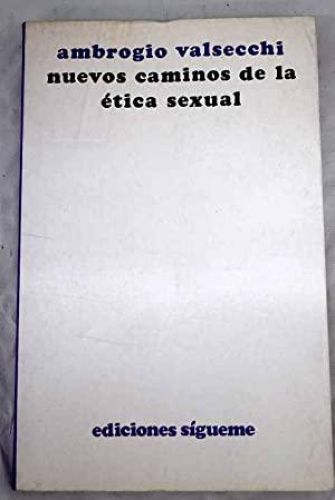 Portada del libro de Nuevos caminos de la ética sexual