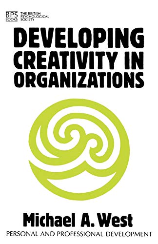 Portada del libro de Developing Creativity in Organizations (Personal and Professional Development)