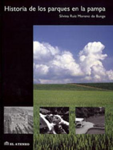 Portada del libro de Historia de los parques en la pampa