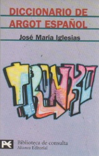 Portada del libro de Diccionario de argot español