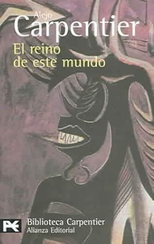 Portada del libro de El reino de este mundo