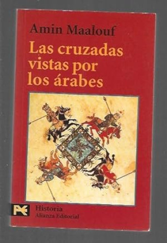 Portada del libro de Las Cruzadas vistas por los árabes