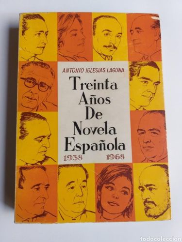 Portada del libro de Treinta años de novela española 1938 1968.