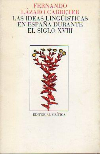 Portada del libro de Las ideas linguísticas en España durante el siglo XVIII