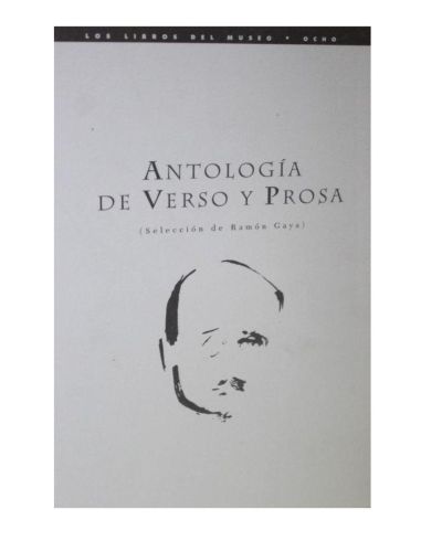 Portada del libro de Antología de Verso y Prosa. (Selección de Ramón Gaya)
