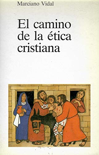 Portada del libro de El camino de la ética cristiana