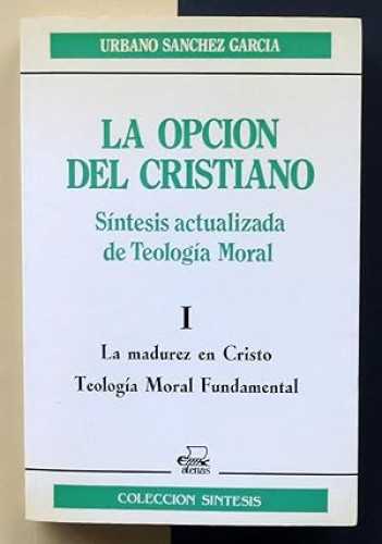 Portada del libro de La opcion del cristiano