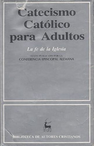 Portada del libro de Catecismo católico para adultos