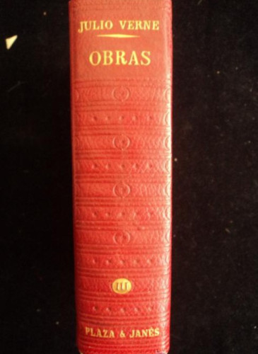 Portada del libro de JULIO VERNE. OBRAS. PLAZA Y JANES. TOMO III. 19611960 PAG