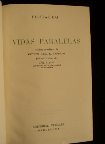 Portada del libro de PLUTARCO. VIDAS PARARELAS. ED. VERGARA. TOMO 1. 1962 892 PAG