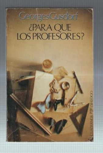 Portada del libro de ¿Para qué los profesores?