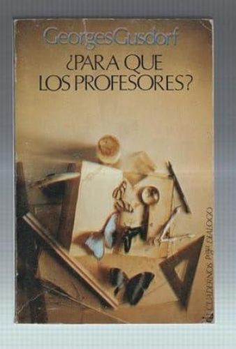 Portada del libro de ¿Para qué los profesores?