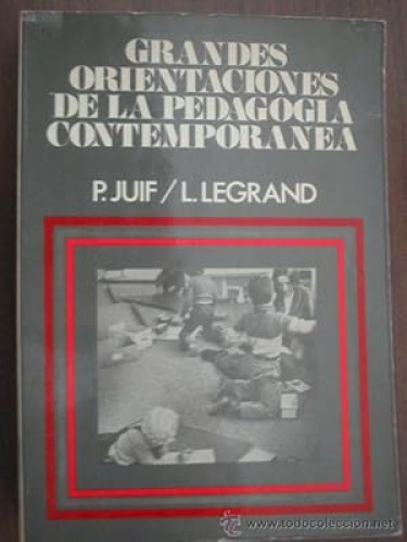 Portada del libro de Grandes orientaciones de la pedagogía contemporánea