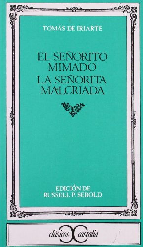 Portada del libro de El señorito mimado. La señorita malcriada