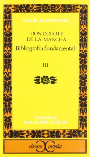 Portada del libro de Bibliografía fundamental sobre Don Quijote de la Mancha de Miguel de Cervantes