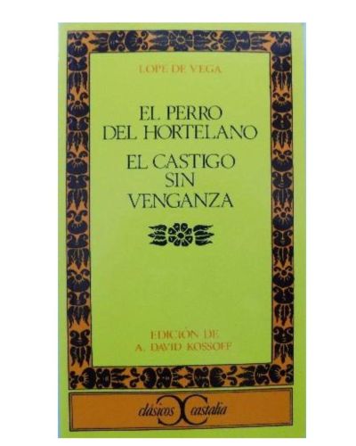 Portada del libro de PERRO DEL HORTELANDO. EL CASTIGO SIN VENGANZA
