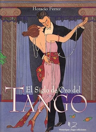 Portada del libro de EL SIGLO DE ORO DEL TANGO