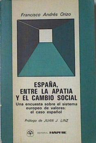 Portada del libro de España, entre la apatía y el cambio social
