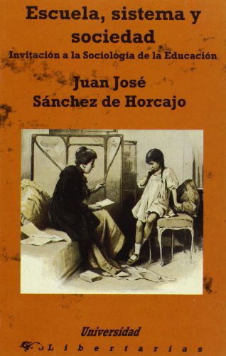 Portada del libro de Escuela, sistema y sociedad