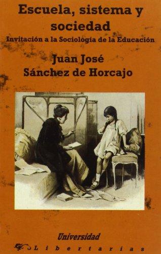 Portada del libro de Escuela, sistema y sociedad