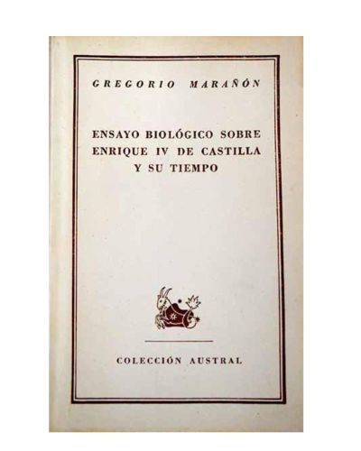 Portada del libro de Ensayo biológico sobre Enrique IV de Castilla y su tiempo.