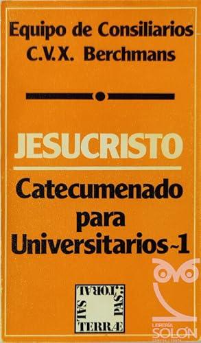 Portada del libro de Jesucristo. Catecumenado para Universitarios 1