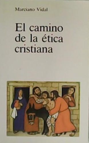 Portada del libro de El camino de la ética cristiana