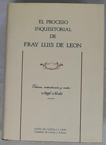 Portada del libro de Proceso inquisitorial de Fray Luis de León