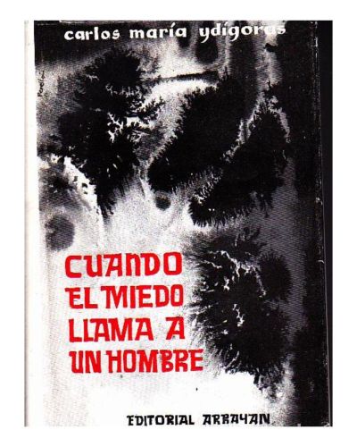 Portada del libro de CUANDO EL MIEDO LLAMA A UN HOMBRE