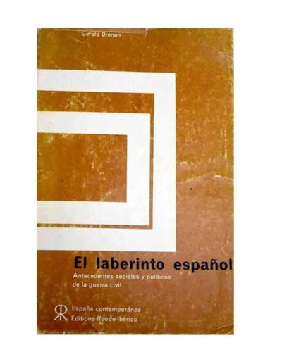 Portada del libro de El laberinto español: antecedentes sociales y políticos de la Guerra Civil.