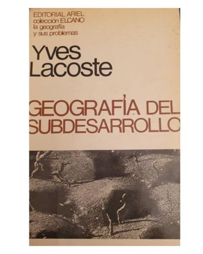 Portada del libro de GEOGRAFIA DEL SUBDESARROLLO