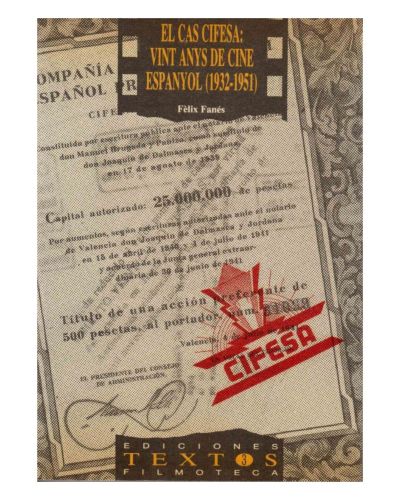 Portada del libro de El Cas Cifesa: Vint Anys de cine espanyol