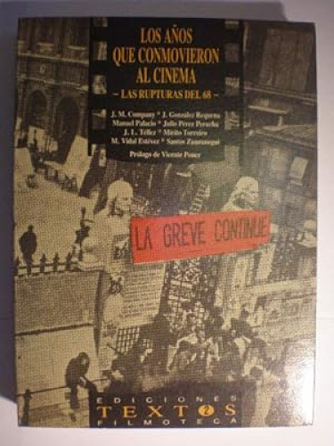 Portada del libro de Años que conmovieron al cinema, los. Las rupturas del 68