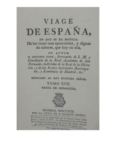 Portada del libro de VIAGE DE ESPAÑA EN QUE SE DA LA NOTICIA DE LAS COSAS MAS APRECIABLES Y DIGNAS DE SABERSE, QUE HAY EN...