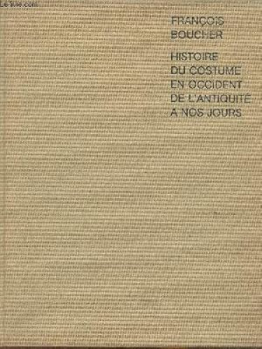 Portada del libro de Histoire Du Costume; En Occident De L'Antiquite A Nos Jours