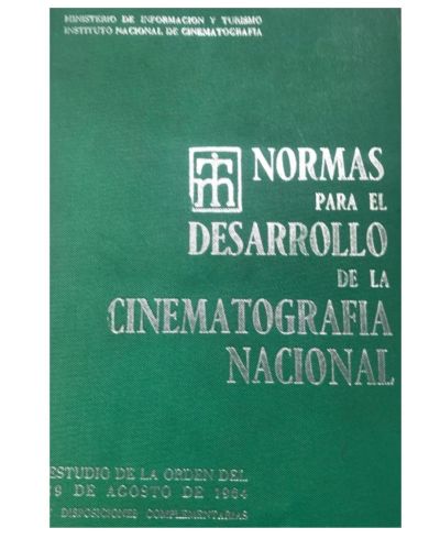 Portada del libro de Normas para el desarrollo de la cinematografía nacional 