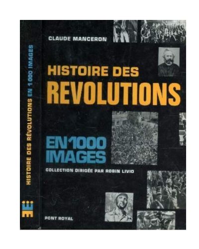 Portada del libro de HISTOIRE DE REVOLUTIONS EN 1000 IMAGES .