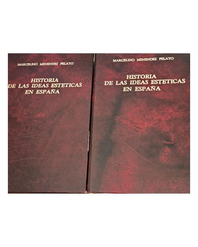 Portada del libro de HISTORIA DE LAS IDEAS ESTÉTICAS EN ESPAÑA VOLUMEN I Y 2