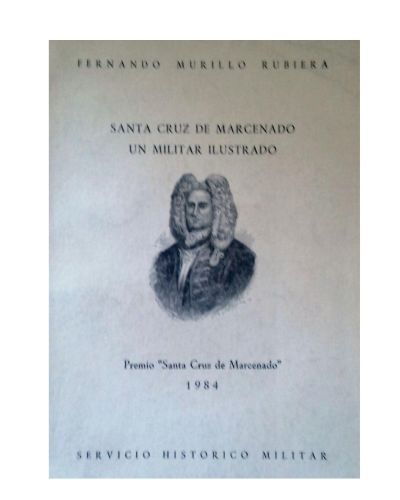 Portada del libro de SANTA CRUZ DE MARCENADO: UN MILITAR ILUSTRADO